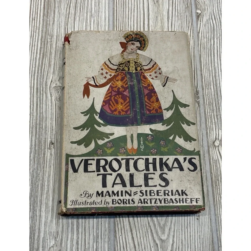 Verotchkas Tales Mamin-Siberiak 1932 Boris Artzybasheff Illustrated Book DJ